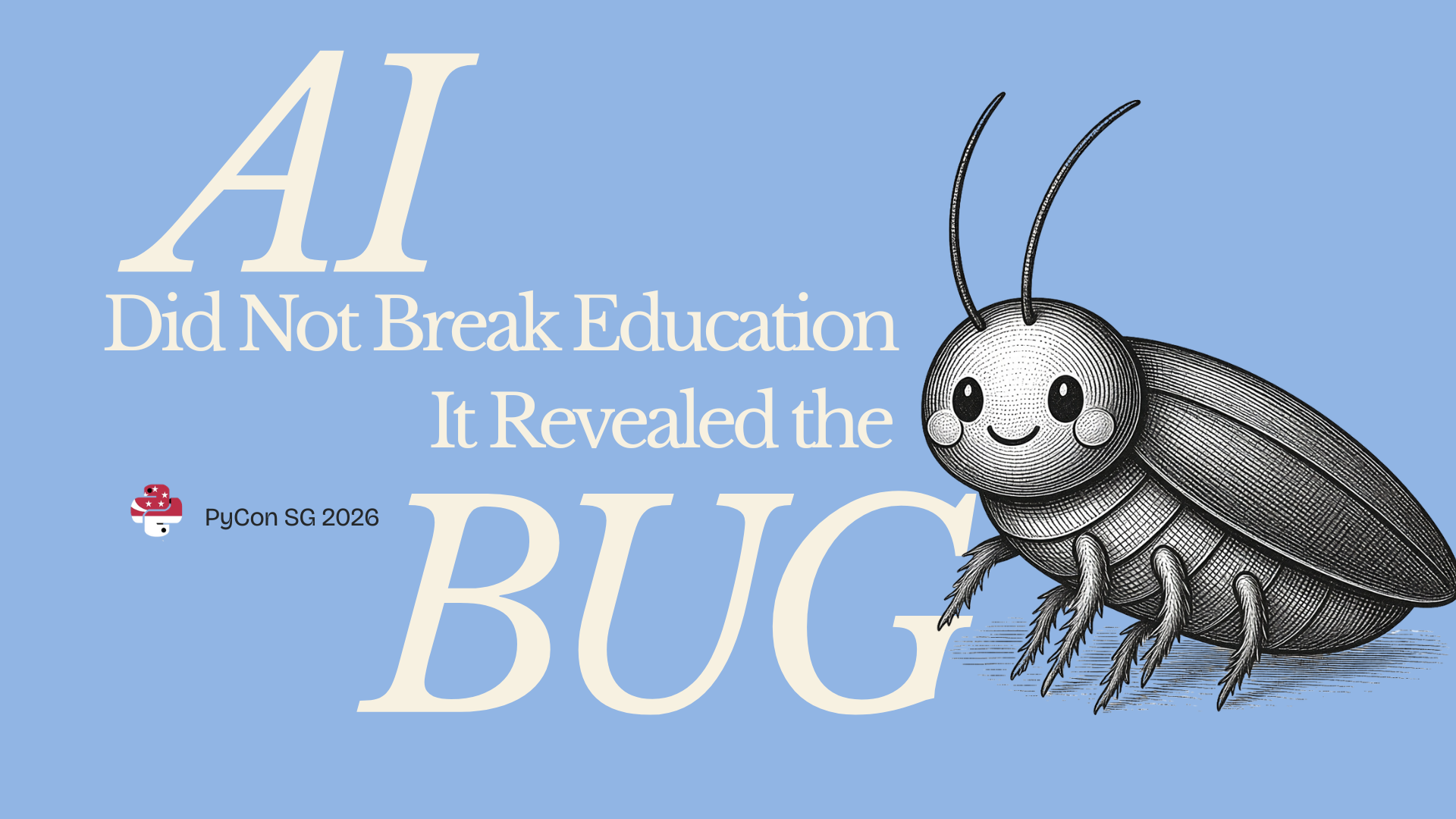 AI Did Not Break Education. It Revealed the Bug.